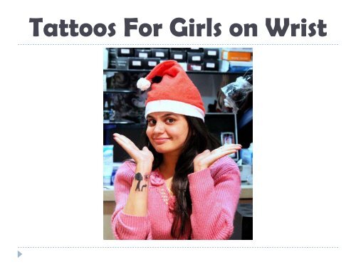 Tattoos For Girls on Wrist
