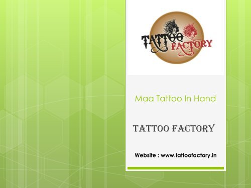 Maa Tattoo In Hand - Tattoo Factory