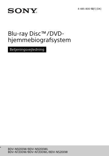 Sony BDV-N7200W - BDV-N7200W Istruzioni per l'uso Danese