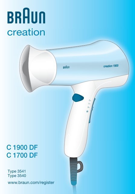 Braun Satin Hair 3 Creation2 1600 Creation 1700 C1600 C1600 Df C1700 Hd310 Hd330 C 1900
