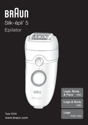 Braun Silk-Ã©pil 5-SE 5180, 5185, 5270, 5280, 5380, 5580, 5780, 5-329 - 5580, 5380, 5180, 5185, Silk-Ã©pil 5 DE, UK, FR, ES, PT, IT, NL, DK, NO, SE, FI, GR