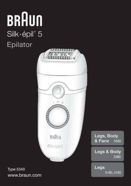 Braun Silk-&eacute;pil 5-SE 5180, 5185, 5270, 5280, 5380, 5580, 5780, 5-329 - 5580, 5380, 5180, 5185, Silk-&eacute;pil 5 DE, UK, FR, ES, PT, IT, NL, DK, NO, SE, FI, GR