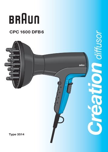 Braun creation cool 1600-CPC1600 - CP1600 DFB6, crÃ©ation diffusor DE, UK, FR, ES, PT, IT, NL, DK, NO, SE, FI, GR, RU