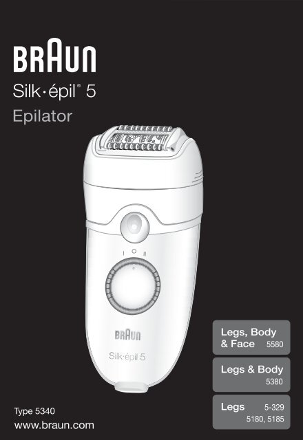 Braun Silk-&eacute;pil 5-SE 5180, 5185, 5270, 5280, 5380, 5580, 5780, 5-329 - Legs, Body &amp; Face 5580, Legs &amp; Body 5380, Legs 5-329, 5180/5185, Silk-&eacute;pil 5 UK, PL, CZ, SK, HU, HR, SI, TR, RO, MD, RS, LT, LV, EE, BA, MK, BG, RU, UA, ARAB