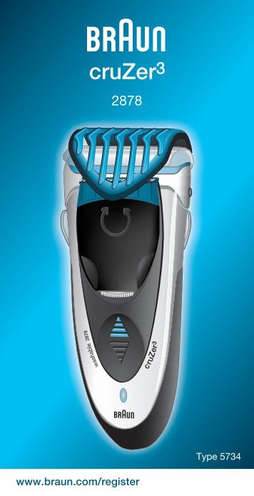 Braun CruZer2, CruZer3, CruZer4 Face, CruZer5 Face-Z40, Z50, 2778, 2878 - 2878, Cruzer3 UK, FR, PL, CZ, SK, HR, SL, HU, TR, RU, UA, ARAB