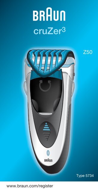 Braun CruZer2, CruZer3, CruZer4 Face, CruZer5 Face-Z40, Z50, 2778, 2878 - Z50, CruZer3 DE, UK, F, PT, IT, NL, DK, NO, SE, FI, TR, GR