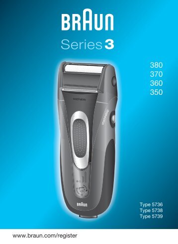 Braun Series 3, Contour, Contour Sportive, Contour Classic-380, 5877, 5887, 5888 - 380, 370, 360, 350, Series 3 DE, UK, FR, ES, PT, IT, NL, DK, NO, SE, FI, TR, GR, RU