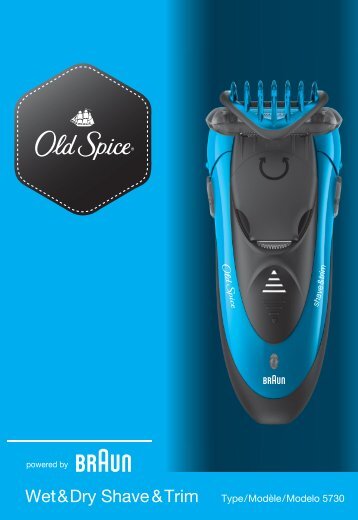 Braun CruZer4, CruZer6 Face-Z60, 2838, Old Spice - shave&trim, Old Spice UK, FR, ES (USA, CDN, MEX)