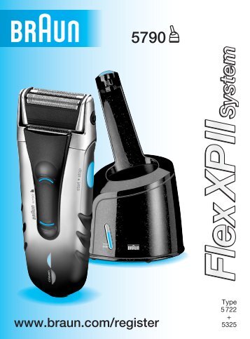 Braun Clean & Charge, Flex XP, Contour, 5722, 5735-Clean & Charge (Flex XP, Contour) - 5790, Flex XP II System DE, UK, FR, ES, PT, IT, NL, DK, NO, SE, FI, TR, GR