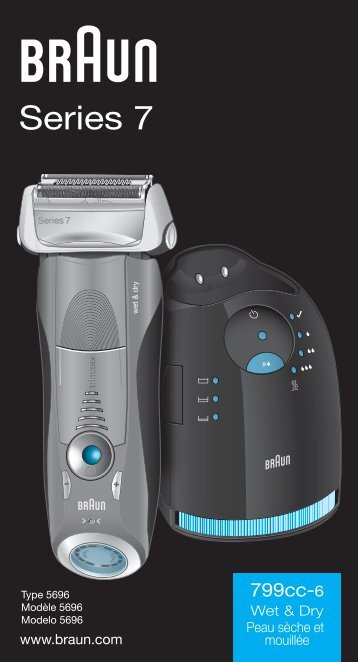 Braun Series 7-790cc-6, 790cc-7, 799cc-6, 797cc-7, 799cc-7 - 799cc-6 Wet & Dry, Series 7 UK, FR, ES (USA, CDN, MEX)