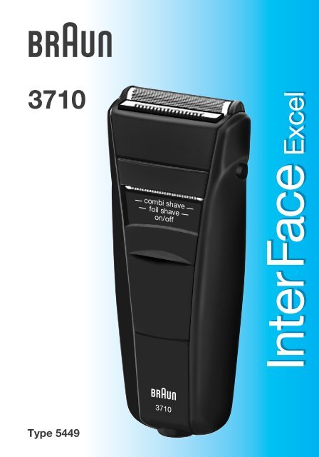 Braun InterFace Excel-3710, 3105 - 3710, InterFace Excel DE, UK, FR, ES, PT, IT, NL, DK, NO, SE, FI, TR, GR