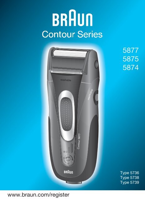 Braun Series 3, Contour-350, 360, 5873, 5874 - 5877, 5875, 5874, Contour Series UK, FR, PL, CZ, SK, HU, HR, SL, TR, RU, UA, ARAB