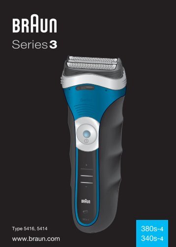 Braun Series 3 wet&dry, CruZer6 Clean shave, Old Spice-340s-4, 345s-4, 340s-5, 345s-5, 3010 - 380s-4, 340s-4, Series 3 RO