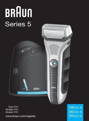 Braun Series 5, ContourPro, ContourX-530s-4, 550, 550s-3, 550s-4, 550cc-4, 560, 560s-3, 560s-4, 565cc-4, 570s-4, 570cc, 570cc-3, 570cc-4, 590cc, 590cc-3, 590cc-4, 8385 C&R, 8374, 8377, ContourX - 590cc-4, 565cc-4, 550cc-4 UK, FR, ES (USA, CDN, MEX)