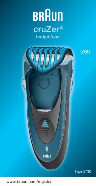 Braun CruZer4, CruZer6 Face-Z60, 2838, Old Spice - Z60, Cruzer4, body&amp;face UK, FR, PL, CZ, SK, HU, HR, SL, TR, RU, UA, ARAB