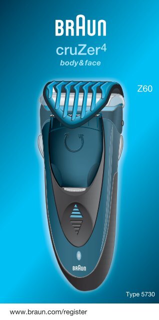 Braun CruZer4, CruZer6 Face-Z60, 2838, Old Spice - Z60, Cruzer4, body&amp;face DE, UK, FR, ES, PT, IT, NL, DK, NO, SE, FI, TR, GR