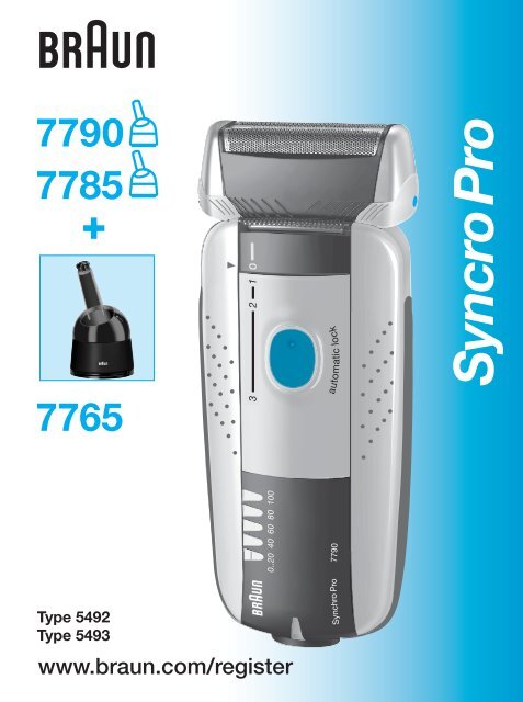 Braun Syncro, SyncroPro-7540, 7546, 7650, 7640, 7497, 7790 - 7790, 7785,  7765, SyncroPro CHIN, UK