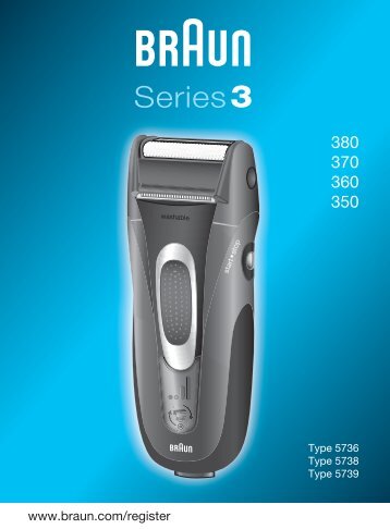 Braun Series 3, Contour-350, 360, 5873, 5874 - 380, 370, 360, 350, Series 3 DE, UK, FR, ES, PT, IT, NL, DK, NO, SE, FI, TR, GR, RU
