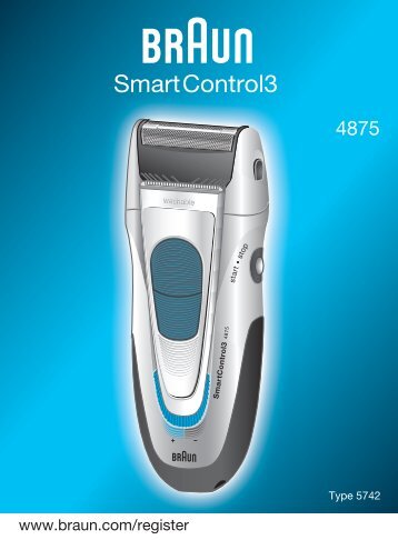 Braun Series 1, Series 3, SmartControl3, SmartControl Sportive, SmartControl Pro-340, 4775, 4875, 4876, 199s-1 - 4875, SmartControl3 DE, UK, FR, ES, PT, IT, NL, DK, NO, SE, FI, TR, GR