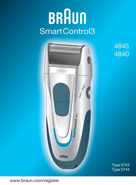 Braun Series 1, Series 3, SmartControl3, SmartControl Sportive, SmartControl Classic, SmartControl Pro-330, 199, 197s-1, 195s-1, 4845, PRO 4745 - 4845, 4840, SmartControl3 DE, UK, FR, ES, PT, IT, NL, DK, NO, SE, FI, TR, GR