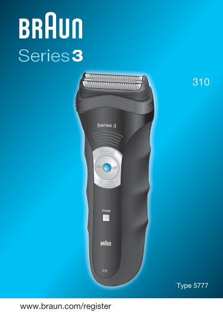 Braun Series 3-310 - 310, Series 3 DE, UK, FR, ES, PT, IT, NL, DK, NO, SE, FI, TR, GR