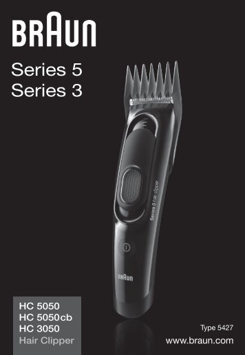 Braun Series 3 Hair clipper, Series 5 Hair clipper, CruZer5 head Hair clipper, Old Spice-HC3050, HC5050, CruZer5 Head, Old Spice - HC3050, HC5050, HC5050cb, Hair Clipper, Series 3, Series 5 DE, UK, FR, ES, PT, IT, NL, DK, NO, SE, FI, TR, GR