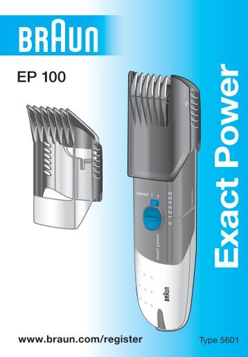 Braun Exact Power-EP50, EP60, EP80, EP100 - EP100 Exact Power DE, UK, FR, ES, PT, IT, NL, DK, NO, SE, FI, TR, GR