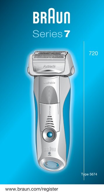 Braun Series 7, Pulsonic, Prosonic, Active Power-720, 730, 9565, 9566, 9781, 9782 - 720, Series 7 DE, UK, FR, ES, PT, IT, NL, DK, NO, SE, FI, TR, GR