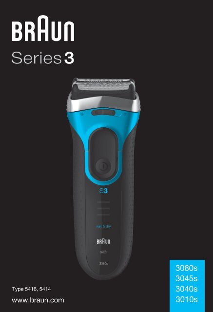 Braun Series 3 wet&amp;dry-380s-4, 3040, 3045, 3080 - 3080s, 3045s, 3040s, 3010s DE, UK, FR, ES, PT, IT, NL, DK, NO, SE, FI, PL, CZ, SK, HU, HR, SL, TR, RO, GR, BG, RU, UA, ARAB