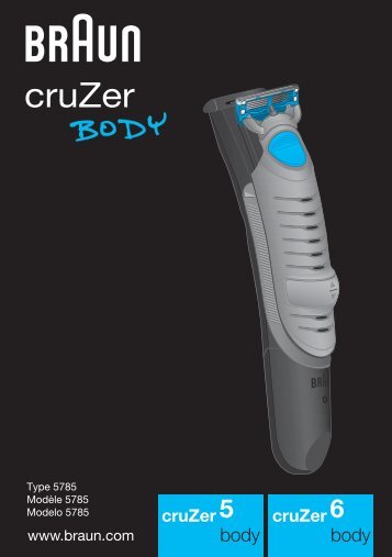 Braun BodyCruZer, CruZer5 Body, CruZer6 Body-B30, B35, B50, B55 - cruZer5 body, cruZer6 body UK, FR, ES (USA, CDN, MEX)