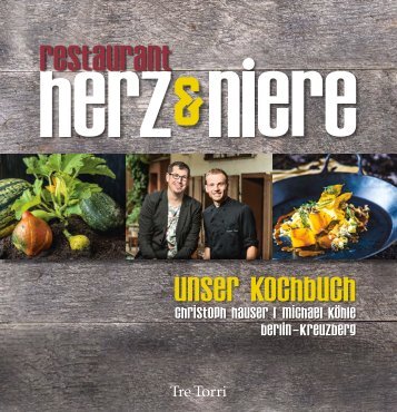 Restaurant herz&niere - Unser Kochbuch