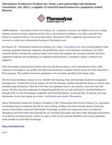 Thermodyne Foodservice Products Inc. forms a new partnership with Kochman Consultants, Ltd. (KCL); a supplier of AutoCAD based foodservice equipment symbol libraries