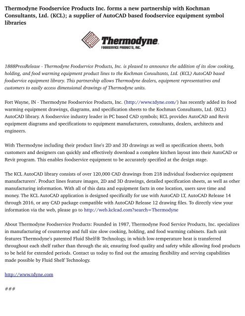 Thermodyne Foodservice Products Inc. forms a new partnership with Kochman Consultants, Ltd. (KCL); a supplier of AutoCAD based foodservice equipment symbol libraries