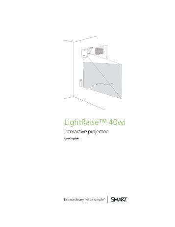 LightRaise 40wi interactive projector user's guide - SMART ...