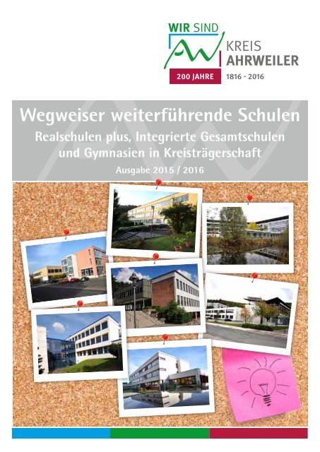 Wegweiser weiterführende Schulen Ausgabe 4 - Schuljahr 2015/2016