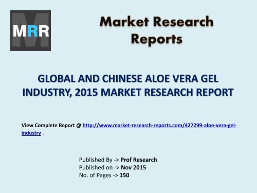 Global Aloe Vera Gel Industry Forecast Study 2010-2020