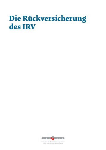 Die Rückversicherung des IRV