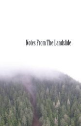 Notes from the Landslide