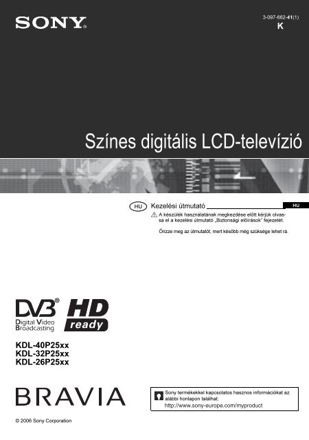 Sony KDL-40P2530 - KDL-40P2530 Istruzioni per l'uso Ungherese