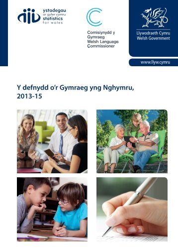 Y defnydd o’r Gymraeg yng Nghymru 2013-15