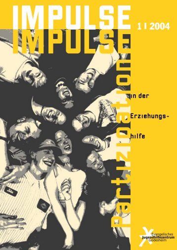 Impulse 1/2004 - Evangelische Jugendhilfe Godesheim