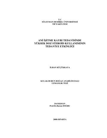 ani işitme kaybı tedavisinde yüksek doz steroid kullanımının ...