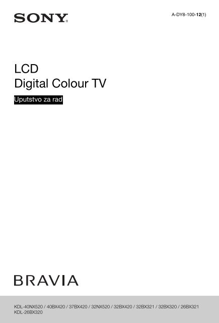 Sony KDL-32NX520 - KDL-32NX520 Istruzioni per l'uso Serbo