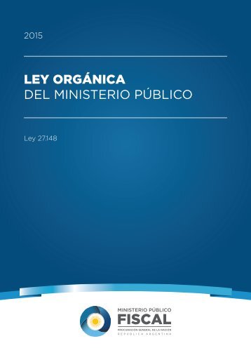 LEY ORGÁNICA DEL MINISTERIO PÚBLICO