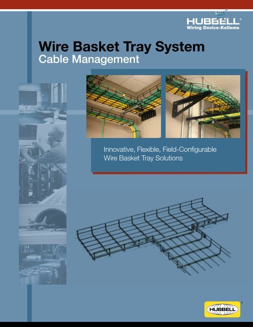 Wire Basket Tray System