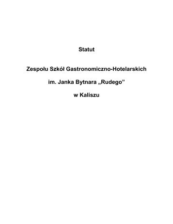 Statut ZSGH - ZespÃ³Å SzkÃ³Å Gastronomiczno Hotelarskich w Kaliszu