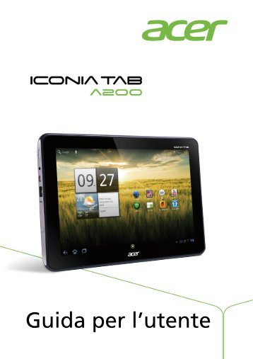 Acer A200 - Guida per lâutente (for Honeycomb)