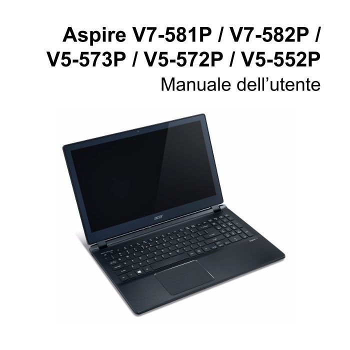 Acer Aspire V5-572P - Guida per l&rsquo;utente(touch)