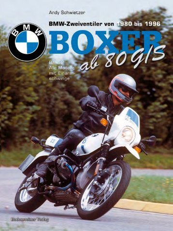 BMW Boxer Band 2 - Alle Modelle mit Einarmschwinge von 1980 bis 1996