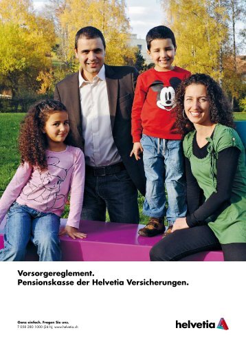 Vorsorgereglement. Pensionskasse der Helvetia Versicherungen.